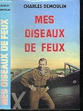 Download Mes oiseaux de feux PDF