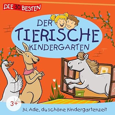 Ade du sch&ouml;ne Kindergartenzeit