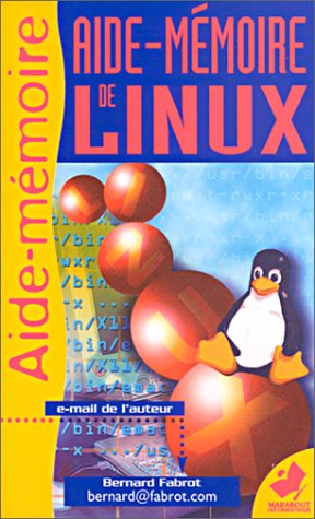Télécharger Aide-mémoire de Linux livre En ligne