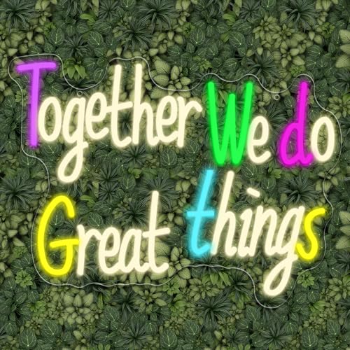 Image of Together We Do Great Things Neon Sign, Dimmable Inspirational Neon Light Signs, Wall Art Decor for School Home Office Positive Classroom Home Decor USB Neon Light 16.54 x 12.6 Inch