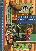 The Golden Book Encyclopedia Volume 12: Paricutin to Quicksand B000RVYUWQ Book Cover