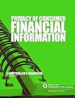 Privacy of Consumer Financial Information October 2011 1505252334 Book Cover