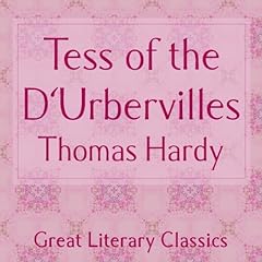 Tess of the D'Urbervilles Audiobook By Thomas Hardy cover art
