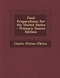 Food Preparedness for the United States