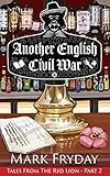  Another English Civil War: Volume 2