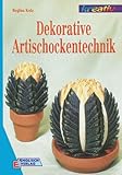  Dekorative Artischockentechnik