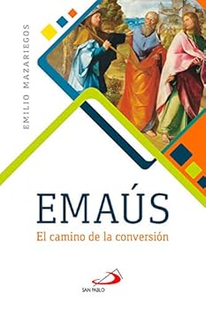 Paperback Emaús: El Camino De La Conversión [Spanish] Book