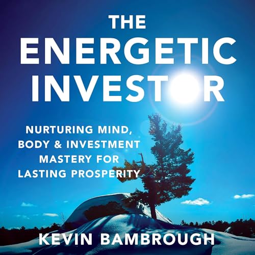 The Energetic Investor | Kevin Bambrough episode artwork