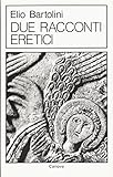Due racconti eretici