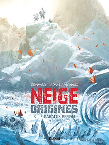 Télécharger Neige Origines - Tome 03 Livre eBook France