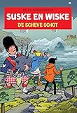  De scheve schot (Suske en Wiske, 355)