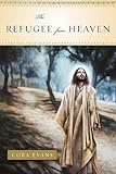 The Refugee from Heaven
