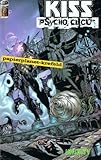 kiss psycho circus comics value  Kiss Psycho Circus Prestige 4, 1. Auflage, Infinity Image Comics, Comic