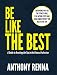 Be Like the Best: A Guide to Reaching the Top in the Fitness Profession