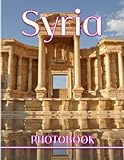 Syria Photography Book:...