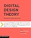 Digital Design Theory: Readings from the Field (Design Briefs)