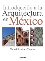 Introduccion a La Arquitectura En Mexico 6070501306 Book Cover