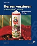 Kerzen verzieren für feierliche Anlässe