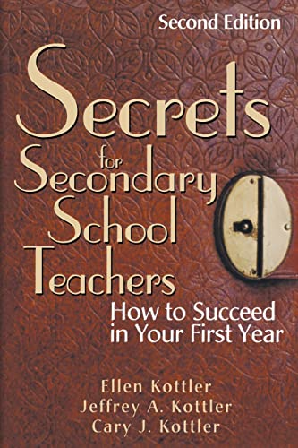 Secrets for Secondary School Teachers: How to Succeed in Your First Year
