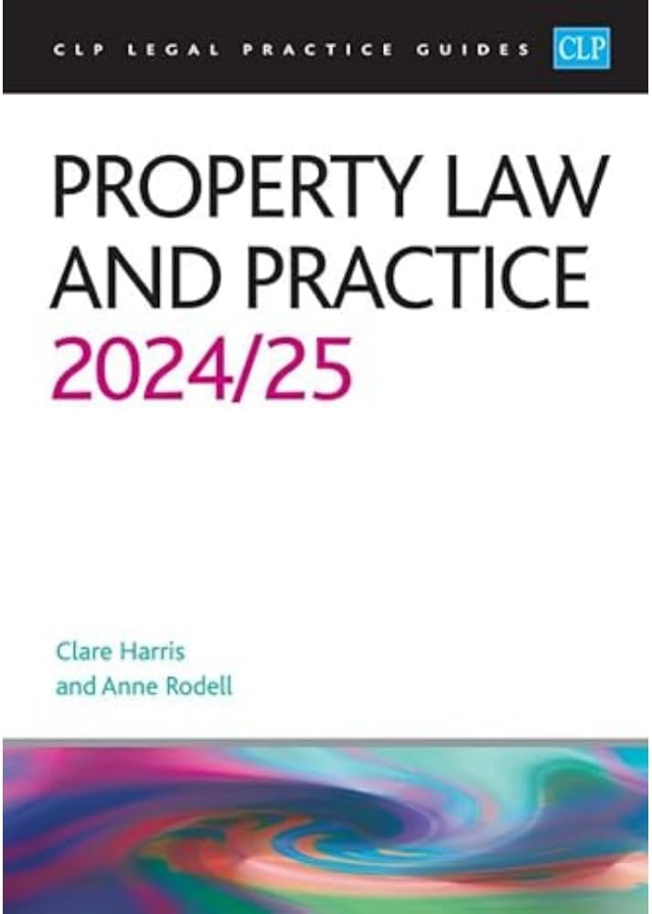 Property Law and Practice 2024/2025: Legal Practice Course Guides (LPC) Paperback โ 5 July 2024