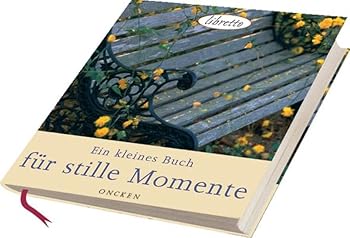 Hardcover Ein kleines Buch für stille Momente [German] Book