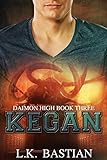  KEGAN (Daimon High Book 3) (English Edition)
