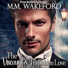 The Viscount's Forbidden Love cover art