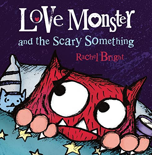 Image of Love Monster and the Scary Something