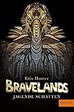 Cover zum Buch Bravelands: Jagende Schatten