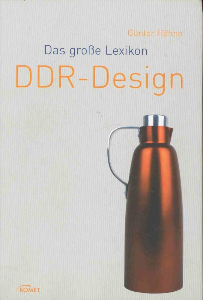 Das große Lexikon: DDR-Design