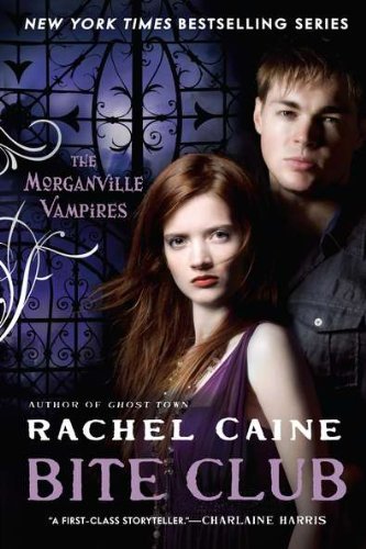 Image of Bite Club: The Morganville Vampires by Rachel Caine (October 04,2011)