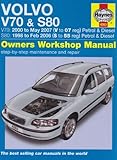  Volvo V70 and S80 Petrol and Diesel Service and Repair Manual: 1998 to 2007 (Haynes Service and Repair Manuals) by Martynn Randall(2009-11-15)