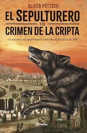 El sepulturero y el crimen de la cripta: 3 (Planeta Internacional)