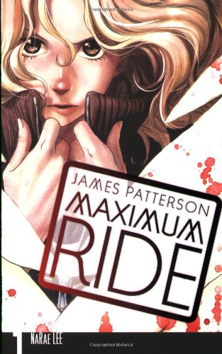 Maximum Ride: The Manga, Vol. 1