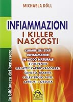 Infiammazioni. I killer nascosti 8862297009 Book Cover