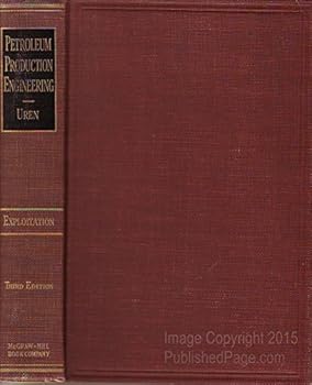 Hardcover Petroleum Production Engineering: Oil Field Exploitation Book
