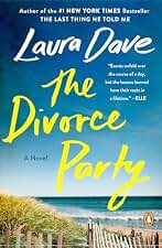 The Divorce Party: A Novel