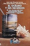 El oceano y sus recursos (tapa blanda)