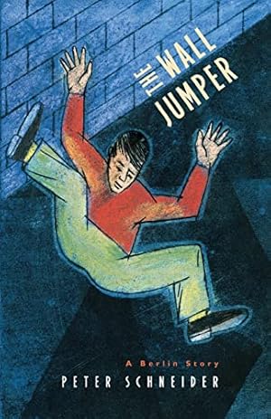Book cover The Wall Jumper: A Berlin Story