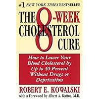 The 8-Week Cholesterol Cure
