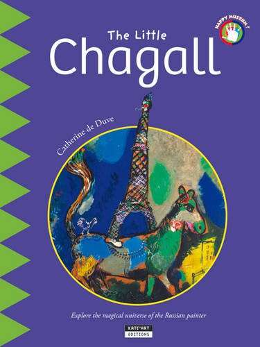 Little Chagall : Explore the Magical Universe of the Russian Painter! Little Chagall : Explore the Magical Universe of the Russian Painter!
