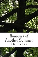Rumours of Another Summer 1463769288 Book Cover