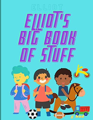 Elliot's Big Book of Stuff (My Big Activity Book)