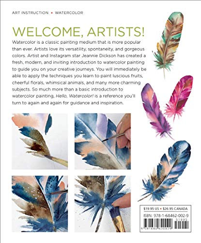 Hello, Watercolor!: Creative Techniques and Inspiring Projects for the Beginning Artist