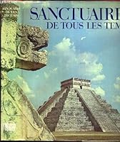 Sanctuaires de tous les temps B00DHAUHBW Book Cover