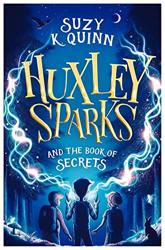 Huxley Sparks and the Book of Secrets