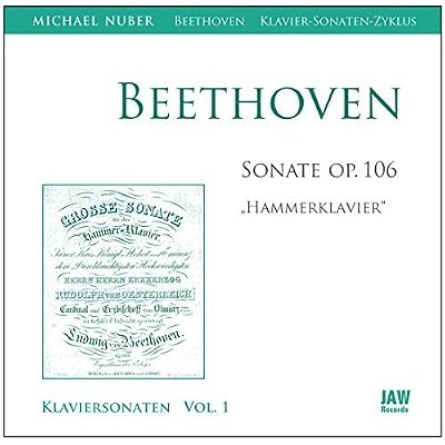 L.v. Beethoven: Klaviersonate Nr. 29 op. 106 "Hammerklavier" /// Michael Nuber