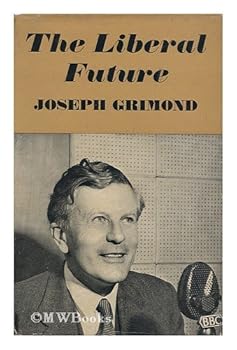 Hardcover The Liberal Future Book