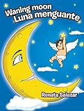 Waning Moon/ Luna Menguante