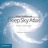 interstellarum Deep Sky Atlas: Desk Edition - Ronald Stoyan, Stephan Schurig 